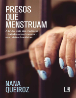 Presos Que Menstruam - Nana Queiroz.pdf